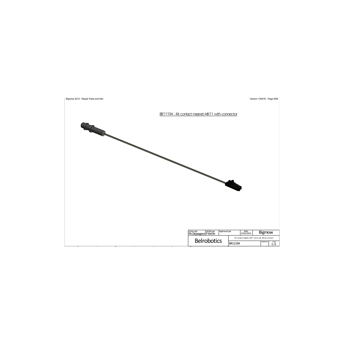 Kit contact magnet MK11 avec connecteur BELROBOTICS BR11194