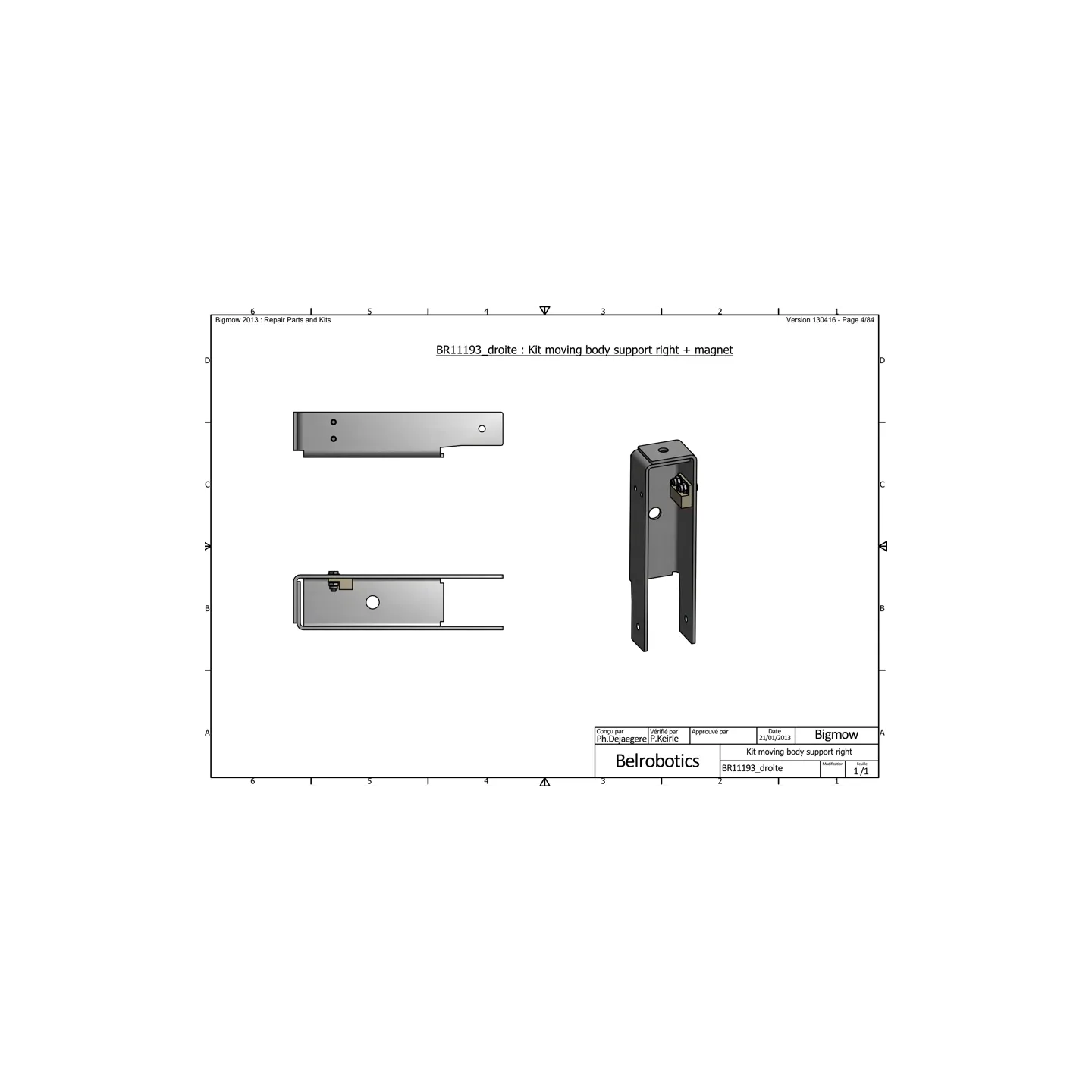 Kit Droit support recul carrosserie avec aimant BELROBOTICS BR11193DROIT